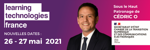 Cédric O accorde son Haut Patronage à Learning Technologies France 2021